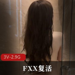 FXX复活2022年6-7月合集：原来的味道、风格原话，凡小晓、天杏、3V、2.9G包装