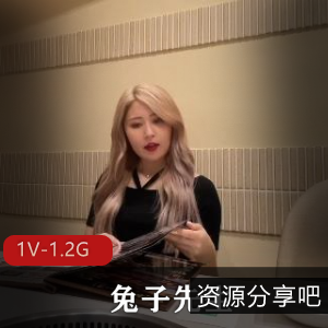 校花兔子先生实录：大盆脸完美身材，35分钟作者自拍视频下载观看