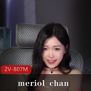 Onlyfans女神meriol_chan最新优质合集2V807M，诱人自拍，收藏级作品